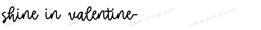 shine in valentine字体转换